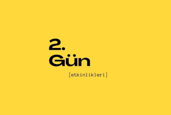 2. Gün Etkinlikleri (1. Grup 15 Ekim, 2. Grup 18 Ekim)